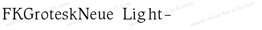 FKGroteskNeue Light字体转换